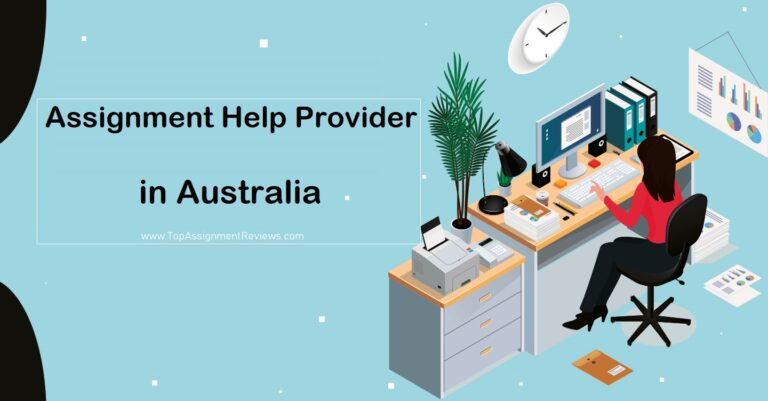reliable assignment help provider in Australia