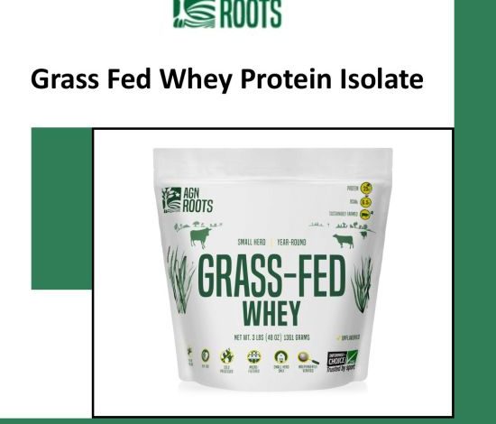 Grass Fed Whey Protein Isolate