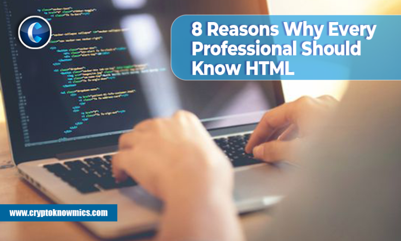 Every Professional Should Know HTML