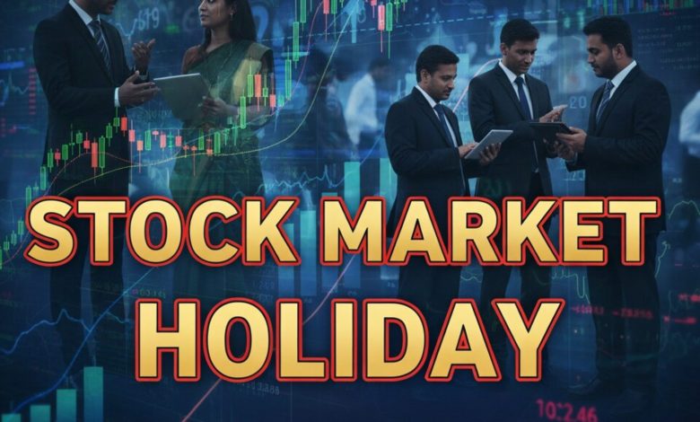 stock market holidays